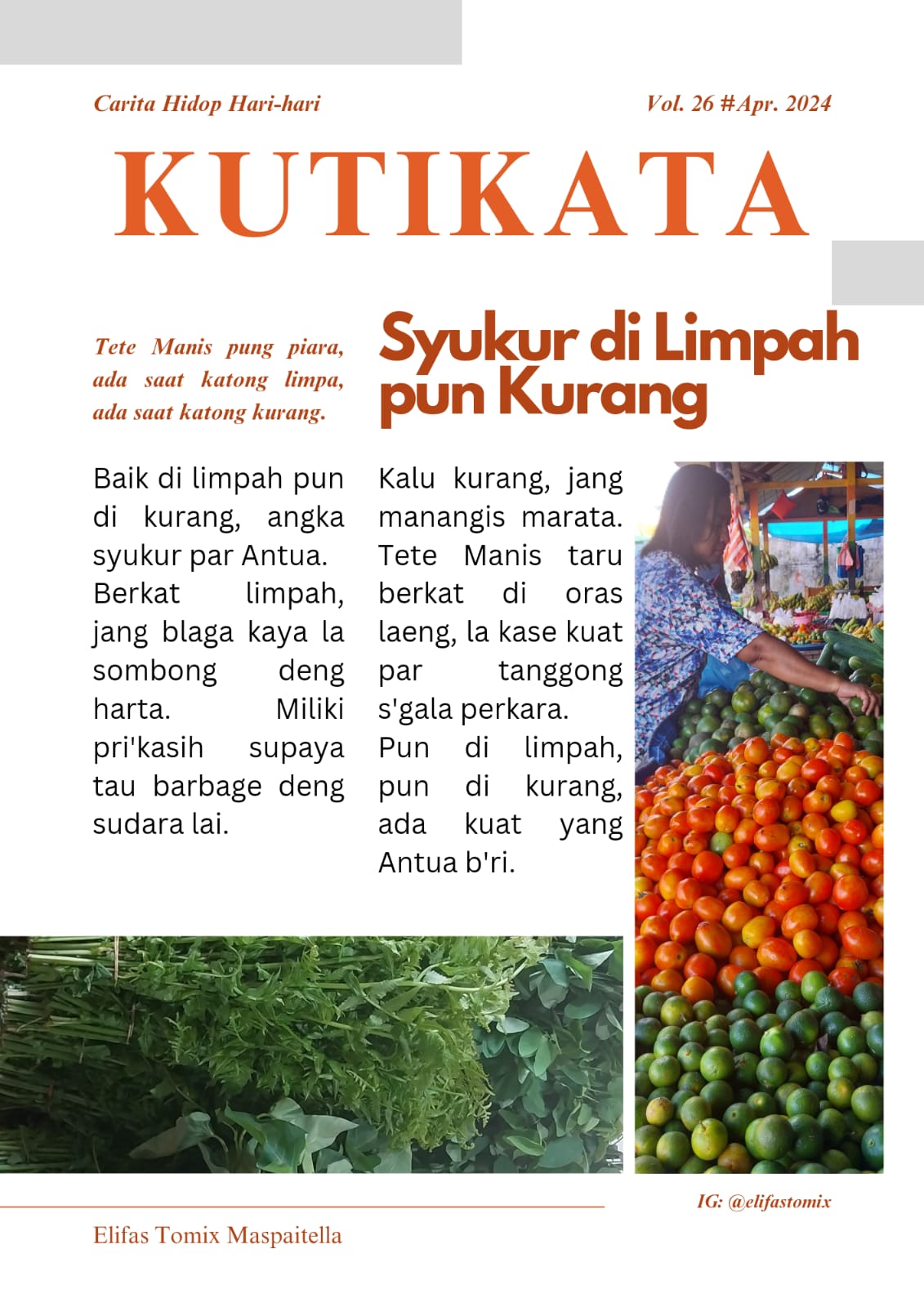 Syukur di limpah pun kurang